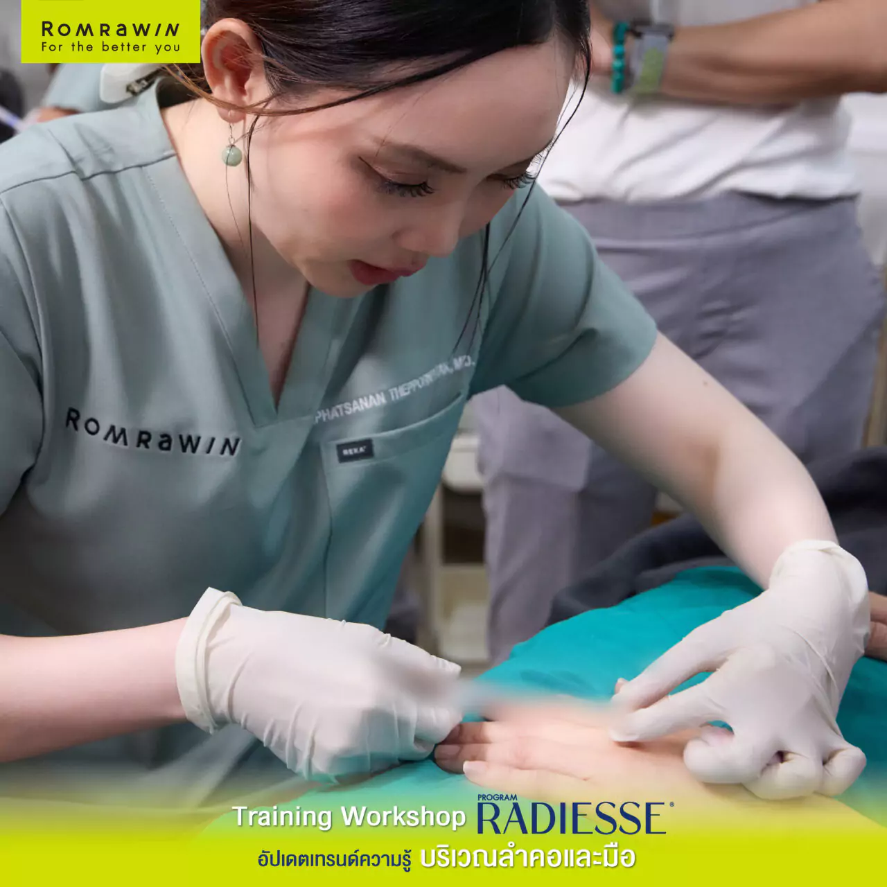 Training Workshop RADIESSE Neck and Hand by Dr.Oil พี่หมอพาสวย 2 Training Workshop RADIESSE Neck & Hand